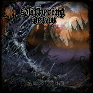 SLITHERING DECAY Aeons Untold [CD]